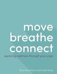 bokomslag Move Breathe Connect