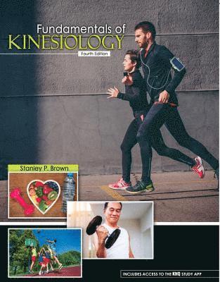 Stanley P. Brown - Fundamentals of Kinesiology, Häftad