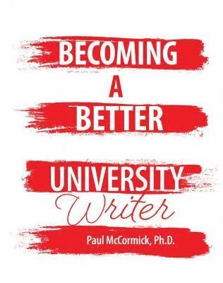Becoming A Better University Writer 1