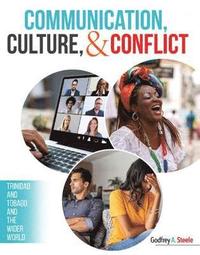 bokomslag Communication, Culture, and Conflict