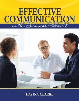 bokomslag Effective Communication in the Business World