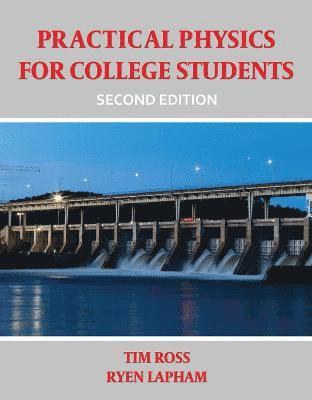 Practical Physics for College Students 1