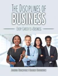 bokomslag The Disciplines of Business