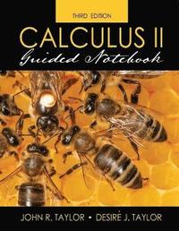 bokomslag Calculus II Guided Notebook
