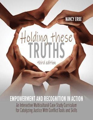 Nancy Erbe - Holding These Truths, Häftad