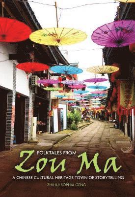 Folktales from Zou Ma 1