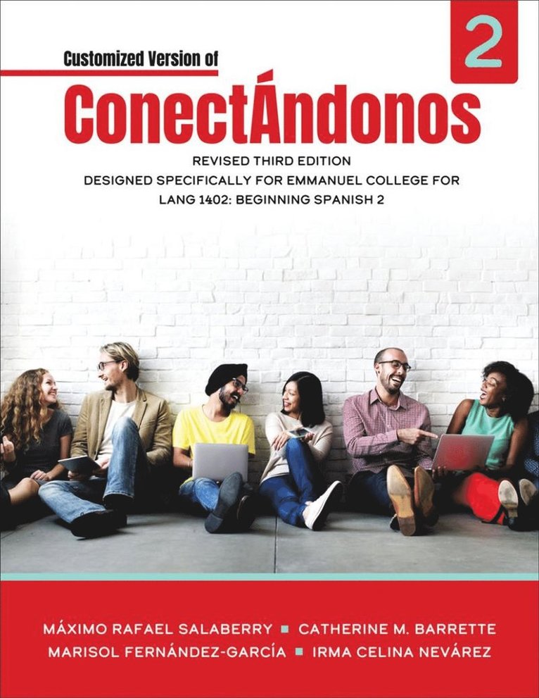 Emmanuel College - Customized Version of Conectandonos, Häftad