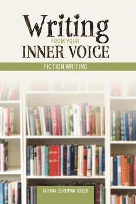 Writing From Your Inner Voice 1