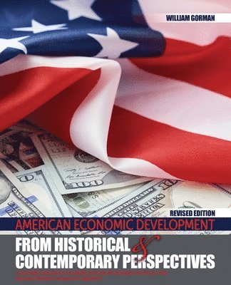 bokomslag American Economic Development from Historical and Contemporary Perspectives