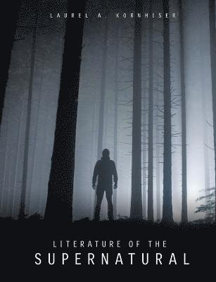 Literature of the Supernatural 1