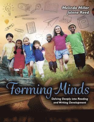 bokomslag Forming Minds: Delving Deeply into Reading and Writing Development