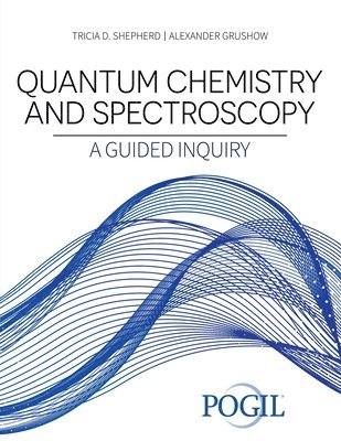 bokomslag Quantum Chemistry and Spectroscopy