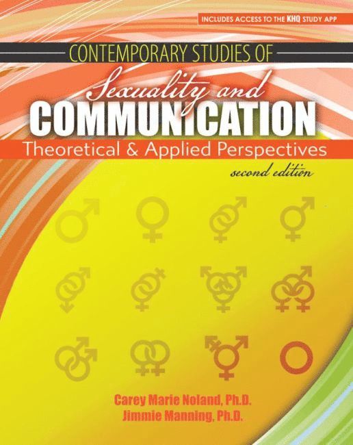 Jimmie Manning, Carey Noland - Contemporary Studies of Sexuality and Communication, Häftad