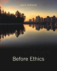 bokomslag Before Ethics