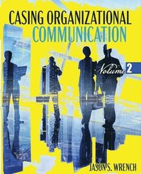 bokomslag Casing Organizational Communication