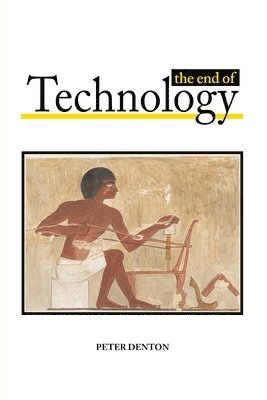 bokomslag End of Technology
