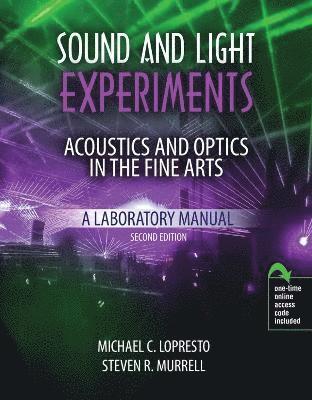 Sound and Light Experiments