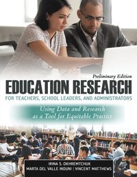 bokomslag Education Research for School Leaders and Administrators