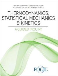 bokomslag Thermodynamics, Statistical Mechanics and Kinetics