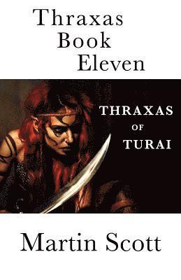 bokomslag Thraxas Book Eleven: Thraxas Of Turai