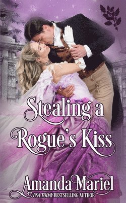 bokomslag Stealing a Rogue's Kiss