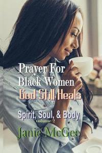 bokomslag Prayers for Black Women: God Still Heals