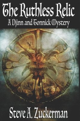 bokomslag The Ruthless Relic: A Djinn and Tonnick Murder Mystery