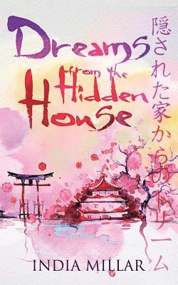 bokomslag Dreams from the Hidden House: A Haiku Collection