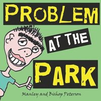 bokomslag Problem at the Park