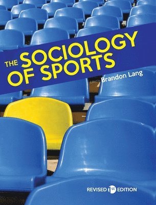 bokomslag The Sociology of Sports