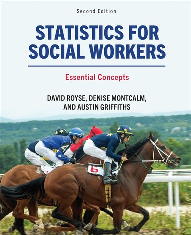 David Royse, Denise Montcalm, Austin Griffiths - Statistics for Social Workers, Häftad
