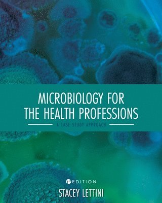Stacey Lettini - Microbiology for the Health Professions, Häftad