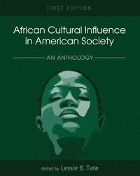 bokomslag African Cultural Influence in American Society
