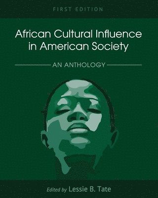 African Cultural Influence in American Society 1