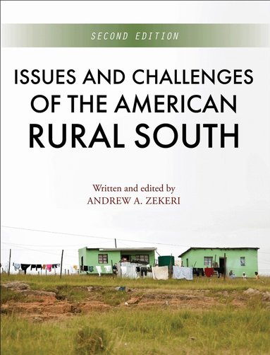 Andrew A. Zekeri, Andrew Zekeri - Issues and Challenges of the American Rural South, Häftad