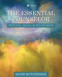 bokomslag The Essential Counselor