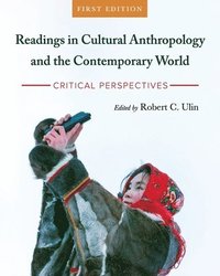bokomslag Readings in Cultural Anthropology and the Contemporary World