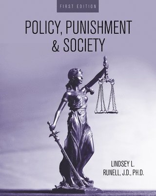 Policy, Punishment, and Society 1