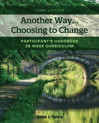 Another Way...Choosing to Change 1