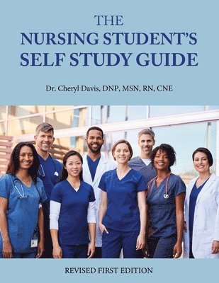 The Nursing Student's Self Study Guide 1