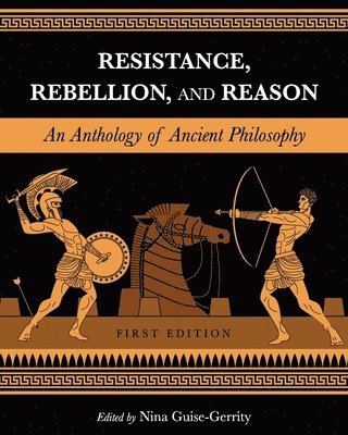 bokomslag Resistance, Rebellion, and Reason