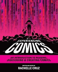 bokomslag Experiencing Comics