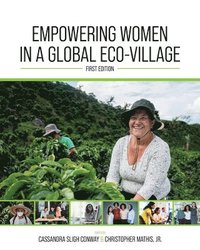 bokomslag Empowering Women in a Global Eco-Village