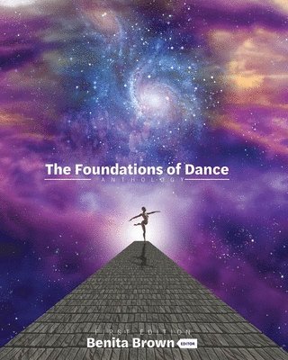 Benita Brown, Benita Brown - Foundations of Dance, Häftad