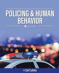 bokomslag Policing and Human Behavior