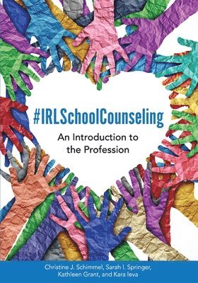 bokomslag #IRLSchoolCounseling