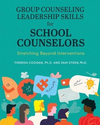 bokomslag Group Counseling Leadership Skills for School Counselors