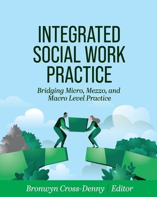 Integrated Social Work Practice 1