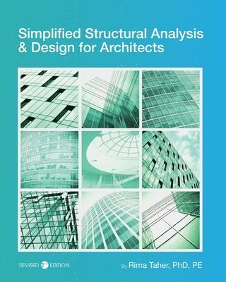 Simplified Structural Analysis and Design for Architects 1