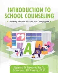 bokomslag Introduction to School Counseling